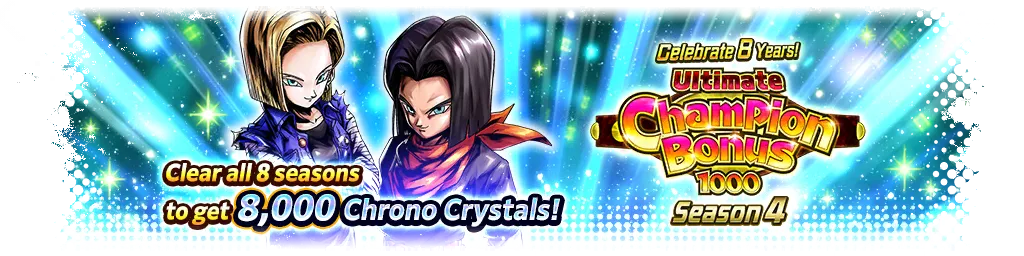 Célébration du 8e anniversaire ! ULTIME BONUS DU CHAMPION 1000 Saison 4