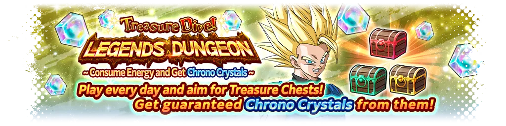 Chasse au trésor ! Donjon LEGENDS - Dépensez de l'énergie et obtenez des Cristaux du temps -