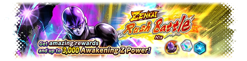ZENKAI Rush Battle - Hit -