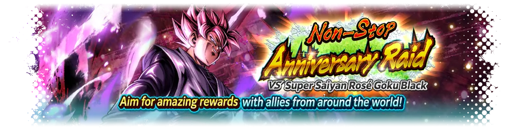 Raid continu de l'anniversaire VS Goku Black Super Saiyan Rosé