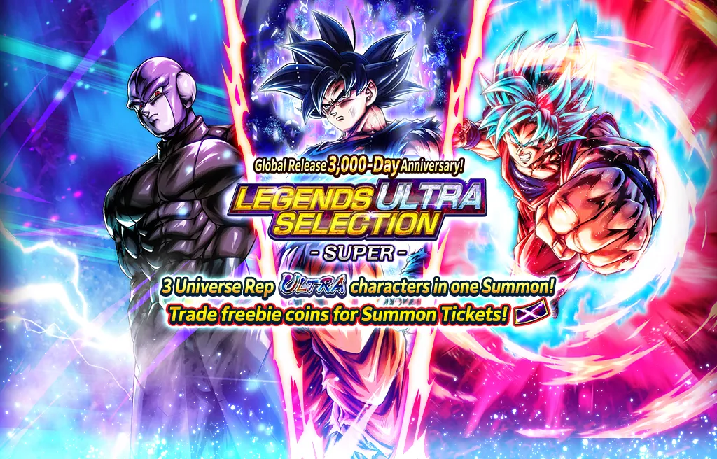 Célébration des 3000 jours depuis la sortie mondiale ! LEGENDS ULTRA SELECTION - SUPER -